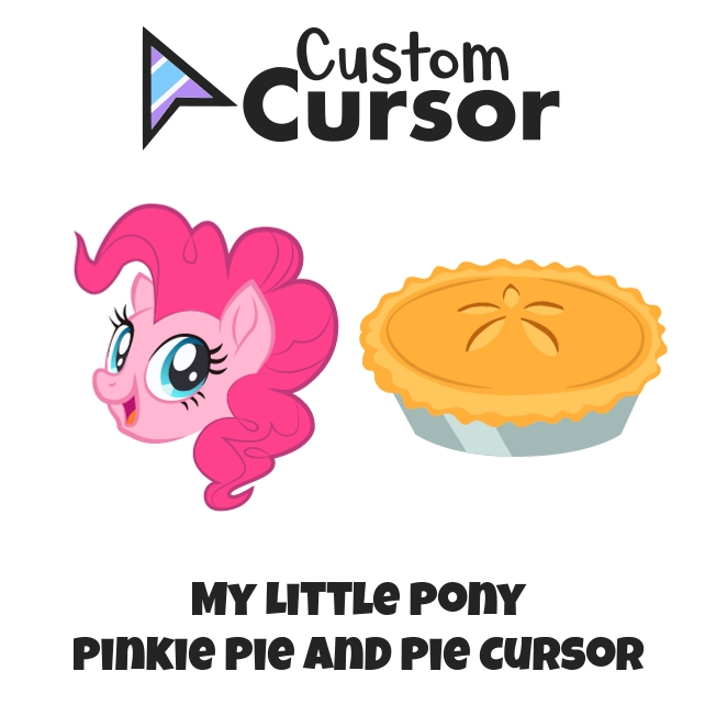 My Little Pony Pinkie Pie and Pie cursor – Custom Cursor