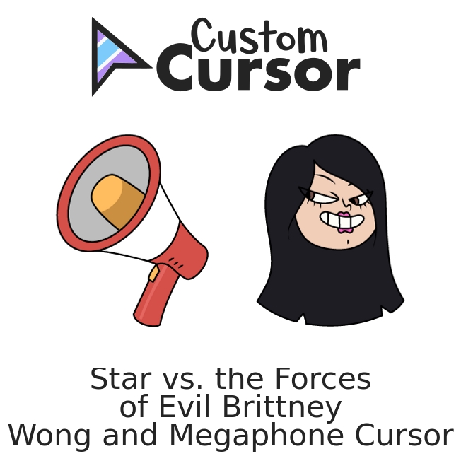 Star vs. the Forces of Evil Brittney Wong and Megaphone курсор пак ...