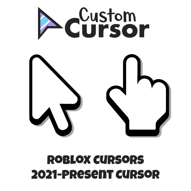 Roblox Cursors 2021-Present cursor – Custom Cursor