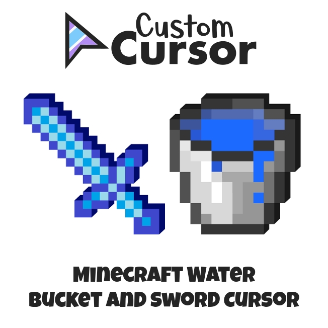 Minecraft Water Bucket and Sword Curseur – Custom Cursor