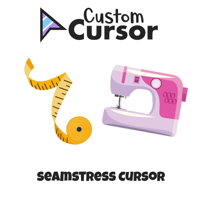 Seamstress cursor Custom Cursor