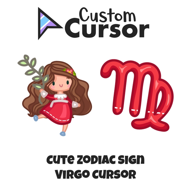 Cute Zodiac Sign Virgo cursor – Custom Cursor