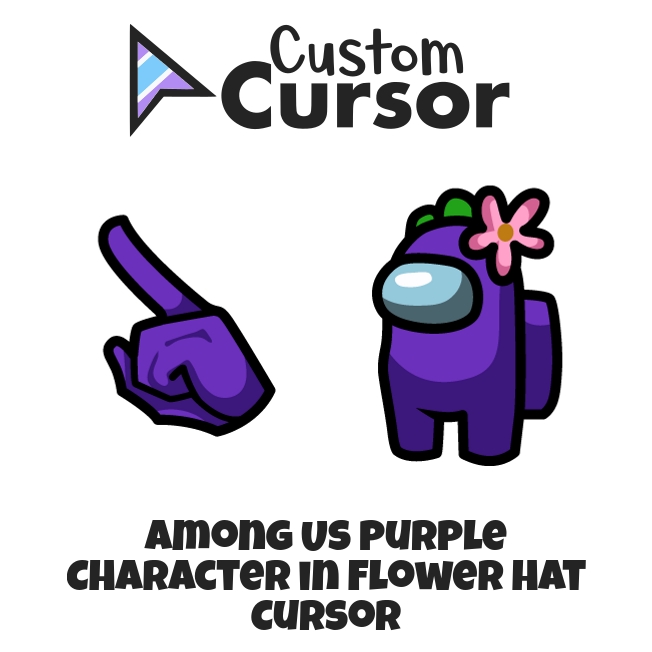 Among Us Purple Character in Flower Hat cursor – Custom Cursor