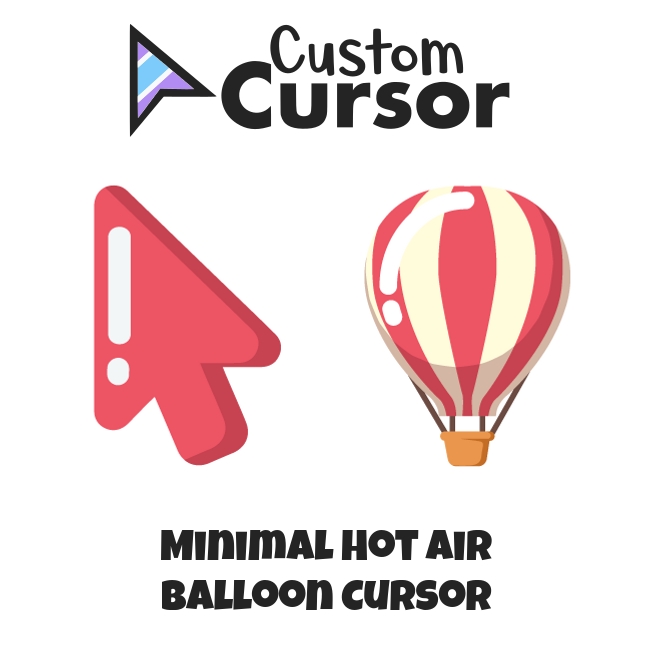 Minimal Hot Air Balloon Cursor – Custom Cursor