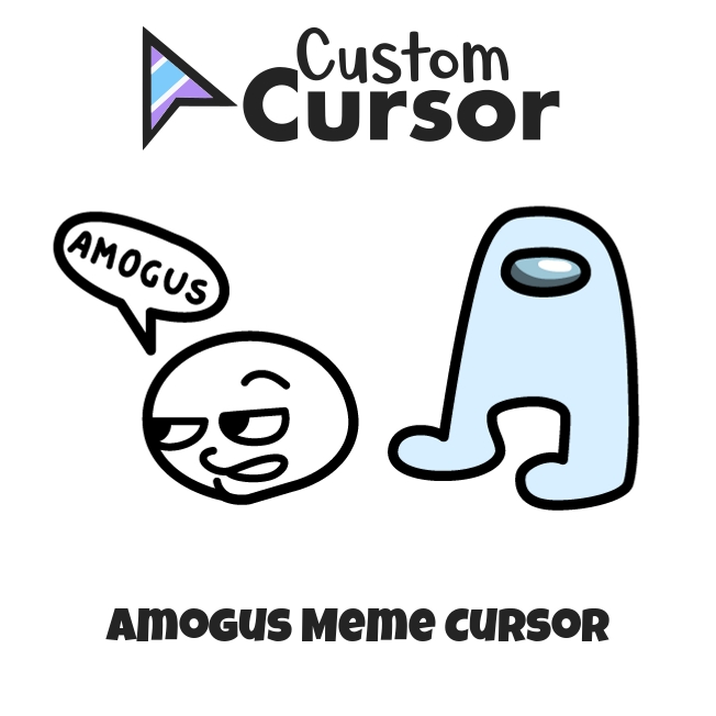 Amogus Meme cursor – Custom Cursor
