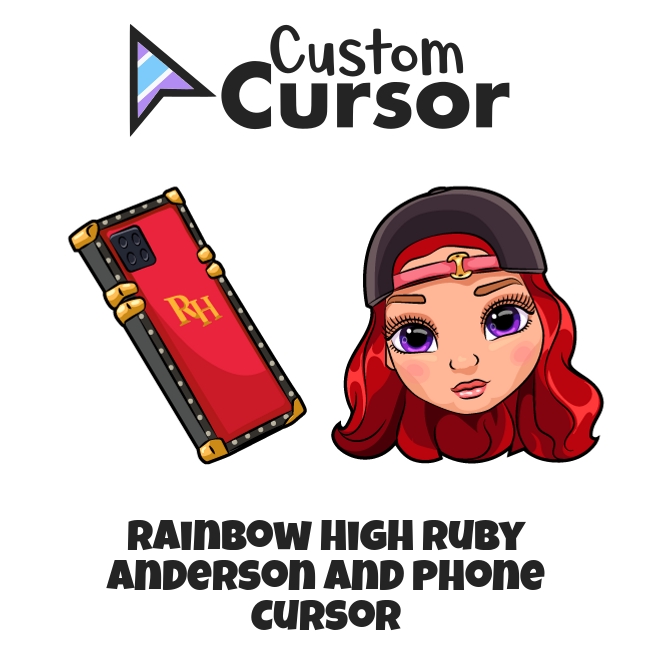 Rainbow High Ruby Anderson and Phone cursor – Custom Cursor
