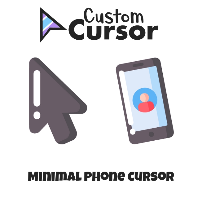Minimal Phone cursor – Custom Cursor