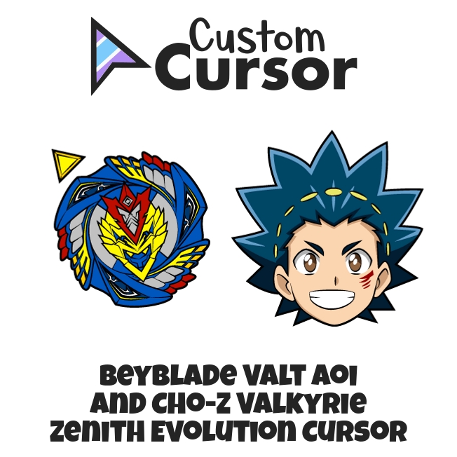 Custom Cursor on X: Valt Aoi is the main character of the Beyblade Burst  and Beyblade Burst Evolution anime and manga series. Anime cursor with  Beyblade Valt Aoi and Cho-Z Valkyrie Zenith