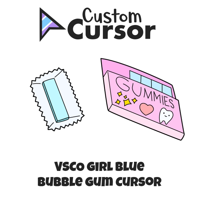 Vsco Girl Blue Bubble Gum Cursor Custom Cursor