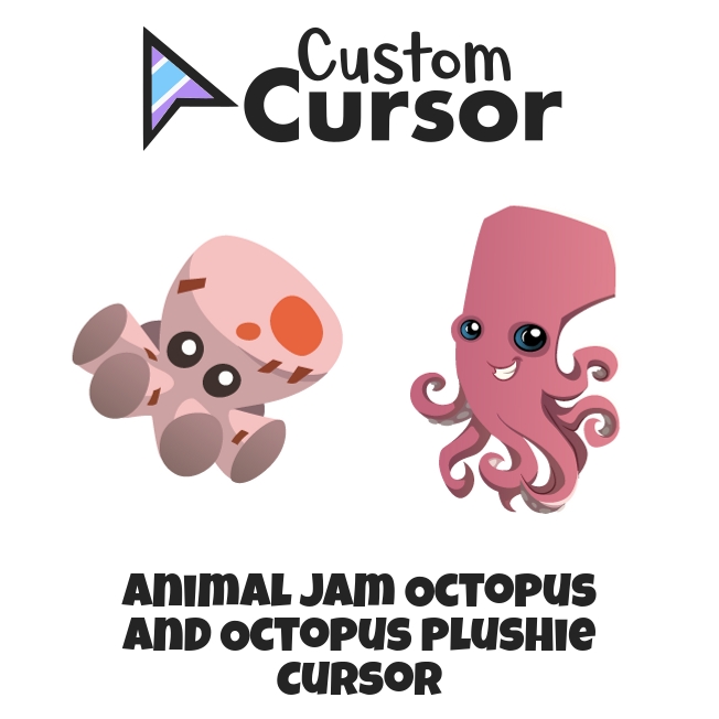 Animal Jam Octopus and Octopus Plushie cursor – Custom Cursor