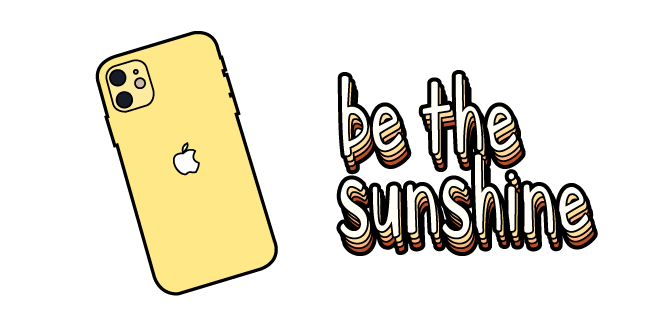VSCO Girl Smartphone and Be The Sunshine Cursor