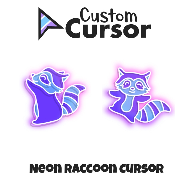 Neon Raccoon cursor Custom Cursor