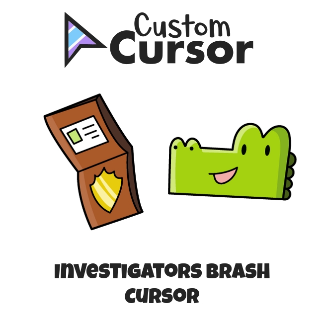 InvestiGators Brash cursor Custom Cursor
