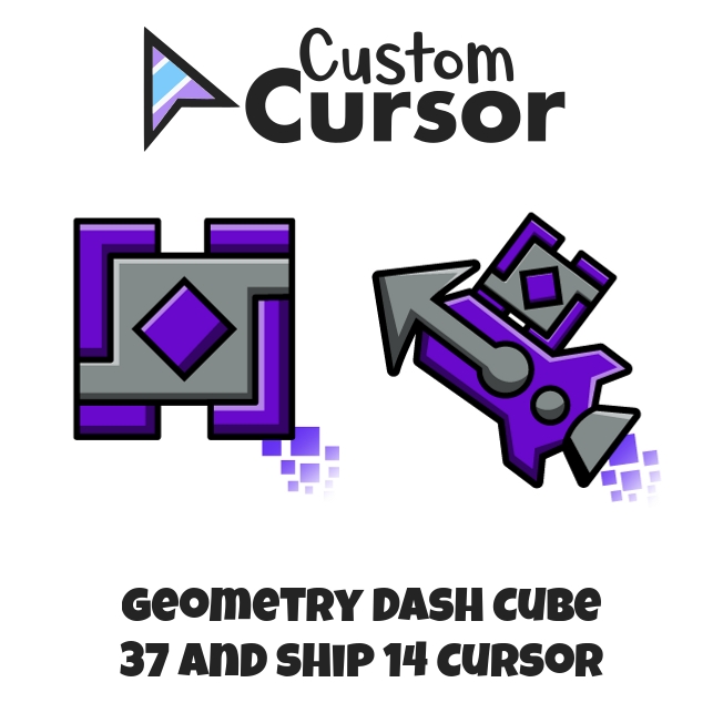 Geometry Dash Cube 37 and Ship 14 курсор пак Custom Cursor