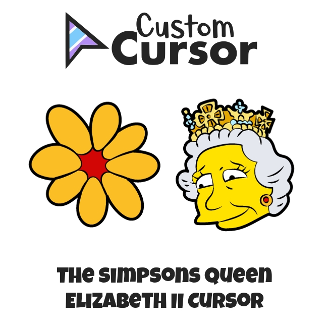 The Simpsons Queen Elizabeth II Curseur – Custom Cursor