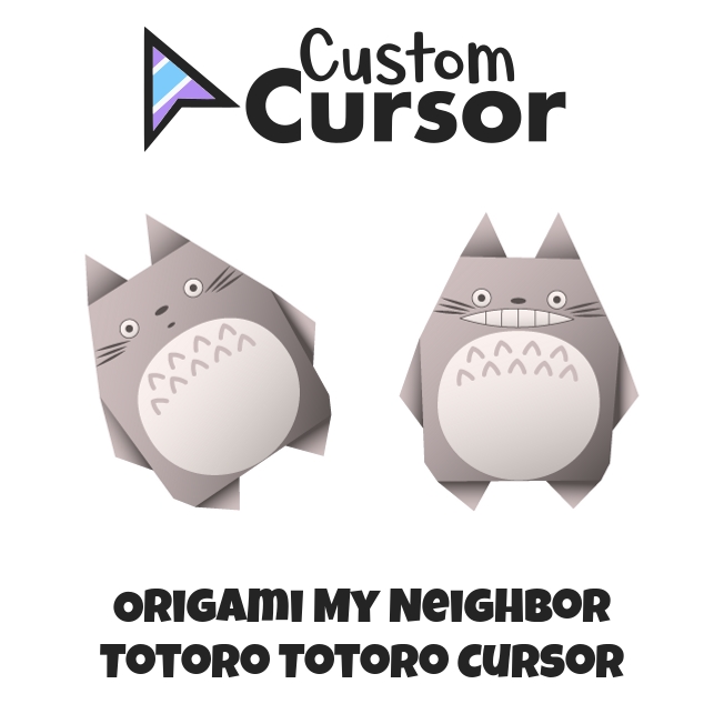 Origami My Neighbor Totoro Totoro курсор пак – Custom Cursor