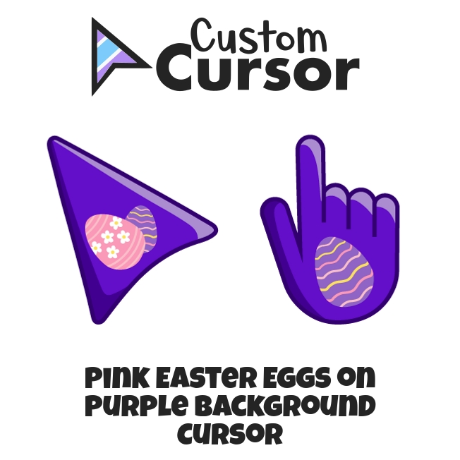 Pink Easter Eggs on Purple Background cursor – Custom Cursor