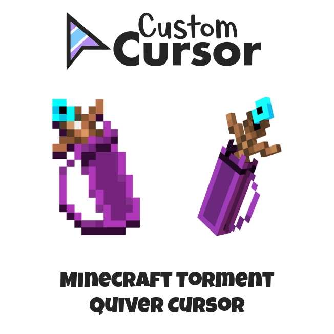 Minecraft Torment Quiver cursor Custom Cursor