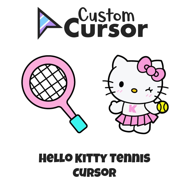Hello Kitty Tennis cursor – Custom Cursor