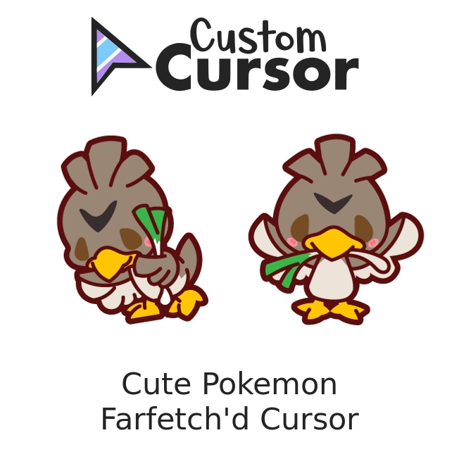 Pokemon Farfetch'd and Sirfetch'd cursor – Custom Cursor