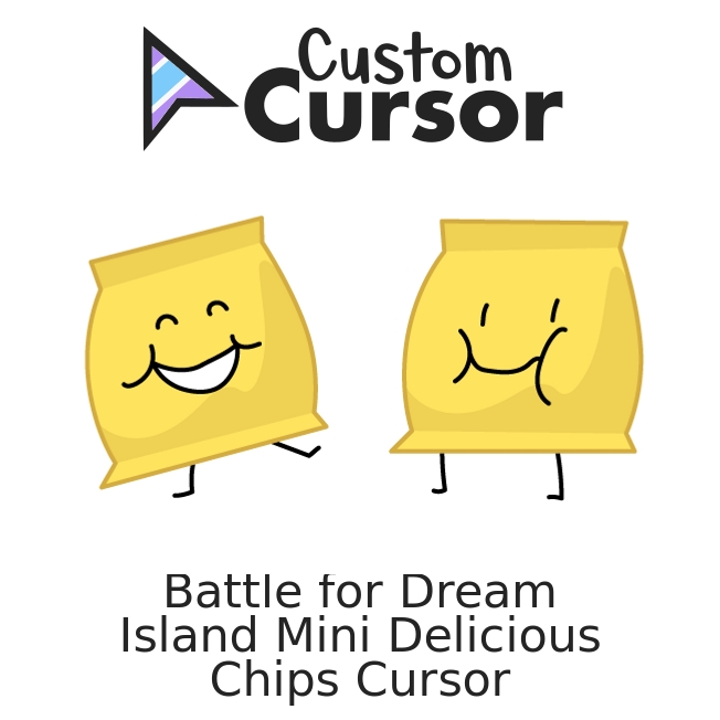 Battle For Dream Island Mini Delicious Chips Cursor Custom Cursor 5668