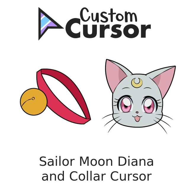 Sailor Moon Diana and Collar Curseur – Custom Cursor