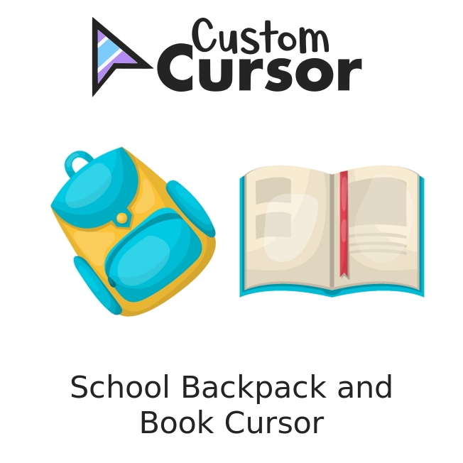 School Backpack and Book cursor – Custom Cursor